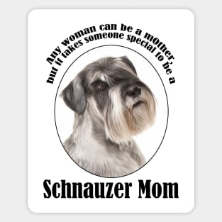 Schnauzer Mom Magnet